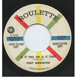 Tony Middleton Is It This Or Is It That / I'm Gonna Try Love USED VINYL 7INCH SINGLE 45 RPM PROMO