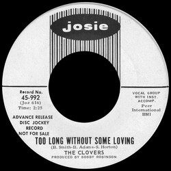 The Clovers Too Long Without Some Loving / For Days USED VINYL 7INCH 45 RPM SINGLE PROMO