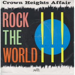 Crown Heights Affair Rock The World Vinyl 7" USED
