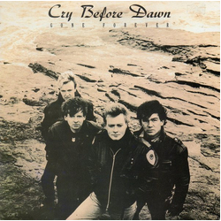 Cry Before Dawn Gone Forever Vinyl 7" USED