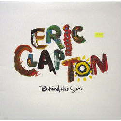 Eric Clapton Behind The Sun Vinyl LP USED