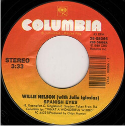 Willie Nelson / Julio Iglesias Spanish Eyes / Ole Buttermilk Sky VINYL 7" USED