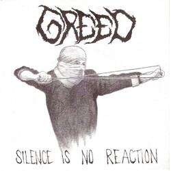Greed (3) Silence Is No Reaction USED VINYL 7INCH