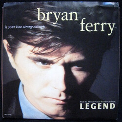 Bryan Ferry Is Your Love Strong Enough USED VINYL 7INCH