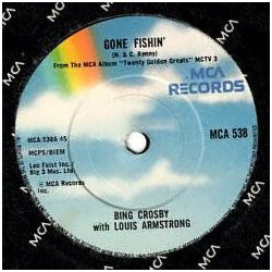 Bing Crosby / Louis Armstrong / Gary Crosby (2) Gone Fishin' / Moonlight Bay USED VINYL 7INCH 45 RPM REISSUE