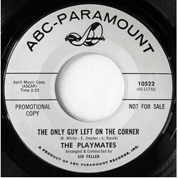 The Playmates The Only Guy Left On The Corner USED VINYL 7INCH SINGLE PROMO