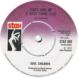 Soul Children Can't Give Up A Good Thing Vinyl 7" USED