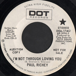 Paul Richey I'm Not Through Loving You USED VINYL 7INCH 45 RPM PROMO
