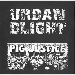 Urban Blight (3) Pig Justice USED VINYL 7INCH EP 33 S RPM