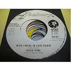 Hugh King Our Sun Shines At Night / Wish I Were In Love Again USED VINYL 7INCH PROMO MONO