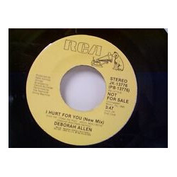 Deborah Allen I Hurt For You USED VINYL 7INCH SINGLE PROMO