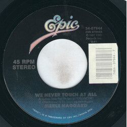 Merle Haggard We Never Touch At All USED VINYL 7INCH 45 RPM STYRENE