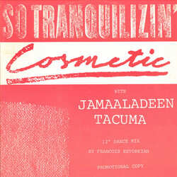 Cosmetic / Jamaaladeen Tacuma So Tranquilizin' USED VINYL 12INCH PROMO 33 S RPM