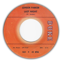Little Junior Parker Last Night / It's A Pity Vinyl 7" USED
