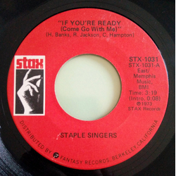 The Staple Singers If You're Ready (Come Go With Me) / Touch A Hand, Make A Friend Vinyl 7" USED