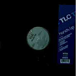TLC Hands Up (So Def Def Remix) USED VINYL 12INCH 33 S RPM