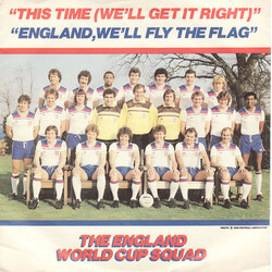 The England World Cup Squad This Time (We'll Get It Right) / England, We'll Fly The Flag USED VINYL 7INCH 45 RPM SINGLE