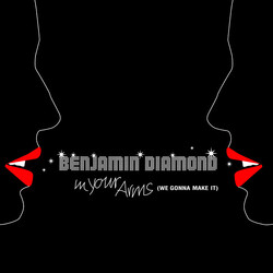 Benjamin Diamond In Your Arms (We Gonna Make It) USED VINYL 12INCH PROMO