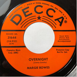 Margie Bowes Overnight / What In This World (Am I Gonna Do) USED VINYL 7INCH 45 RPM SINGLE PROMO
