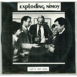 Exploding Nimoy Let's Get Real USED VINYL 7INCH 45 RPM