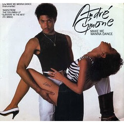 André Cymone Make Me Wanna Dance VINYL 7" USED