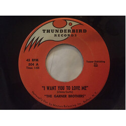 The Garner Brothers I Want You To Love Me / The Night That You Left Me USED VINYL 7INCH 45 RPM SINGLE