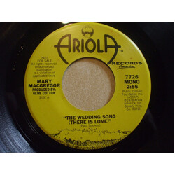 Mary MacGregor The Wedding Song (There Is Love) USED VINYL 7INCH 45 RPM SINGLE PROMO