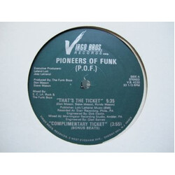 Pioneers Of Funk (P.O.F.) That's The Ticket USED VINYL 12INCH