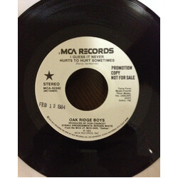 The Oak Ridge Boys I Guess It Never Hurts To Hurt Sometimes USED VINYL 7INCH 45 RPM PROMO STEREO