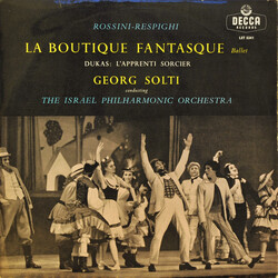 Gioacchino Rossini / Ottorino Respighi / Paul Dukas / Georg Solti / Israel Philharmonic Orchestra La Boutique Fantasque / L'Apprenti Sorcier Vinyl LP 