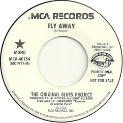 The Blues Project Fly Away USED VINYL 7INCH 45 RPM PROMO STEREO MONO