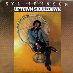 Syl Johnson Uptown Shakedown Vinyl LP USED