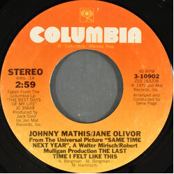 Johnny Mathis / Jane Olivor The Last Time I Felt Like This / As Time Goes By VINYL 7" USED