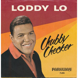 Chubby Checker Loddy Lo / Hooka Tooka USED VINYL 7INCH SINGLE 45 RPM