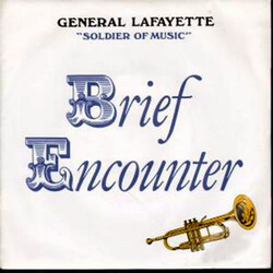 General Lafayette Brief Encounter USED VINYL 7INCH