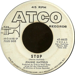 Jeanne Hatfield Stop USED VINYL 7INCH 45 RPM PROMO