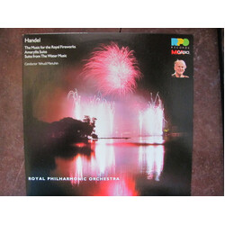 Georg Friedrich Händel / Yehudi Menuhin / The Royal Philharmonic Orchestra Music For The Royal Fireworks / Amaryllis Suite / Suite From The Water Musi