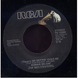 Ronnie Milsap (There's) No Gettin' Over Me VINYL 7" USED