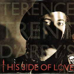 Terence Trent D'Arby This Side Of Love Vinyl 7" USED