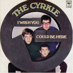 The Cyrkle I Wish You Could Be Here VINYL 7" USED