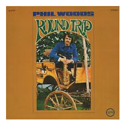 Phil Woods Round Trip Vinyl LP USED
