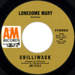 Chilliwack Lonesome Mary / Ridin' USED VINYL 7INCH 45 RPM SINGLE