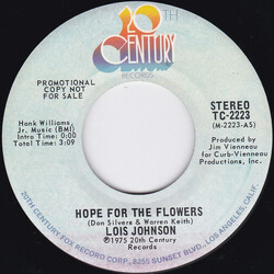 Lois Johnson (2) Hope For The Flowers USED VINYL 7INCH 45 RPM PROMO STEREO MONO