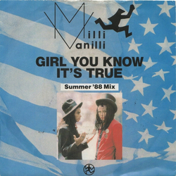 Milli Vanilli Girl You Know It's True (Summer '88 Mix) Vinyl 7" USED