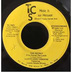 Lloyd Gary Singers The Secret (I've Found The Lord) / Love Gods Love Vinyl 7" USED