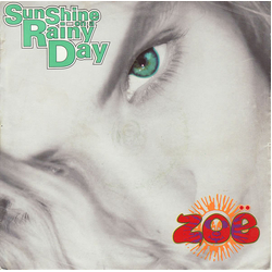 Zoë Sunshine On A Rainy Day Vinyl 7" USED