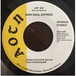 Raw Soul Express Let Go / Will You Be There USED VINYL 7INCH 45 RPM SINGLE