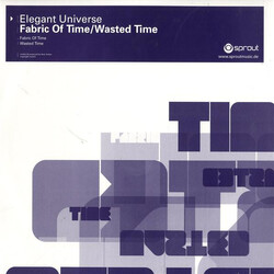 Elegant Universe Fabric Of Time / Wasted Time USED VINYL 12INCH