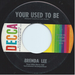 Brenda Lee Your Used To Be / She'll Never Know VINYL 7" USED