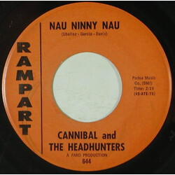 Cannibal & The Headhunters Nau Ninny Nau / Here Comes Love USED VINYL 7INCH 45 RPM SINGLE